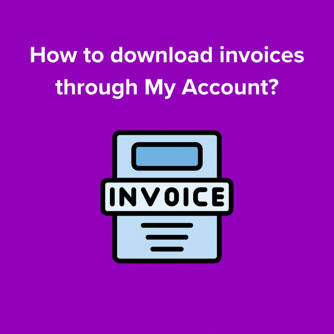 How to download invoices through My Account (1).gif